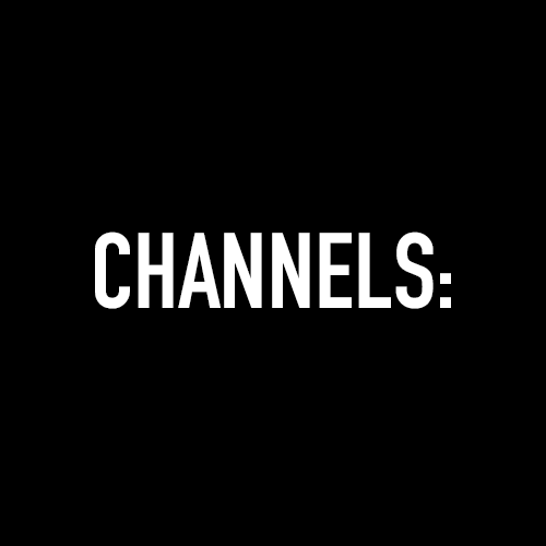 Channels